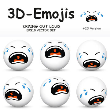 3D Emoji with CRYING OUT LOUD Facial Expressions  in 6 Different 3D Perspectives -  EPS10 Vector Collection