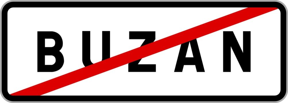 Panneau sortie ville agglomération Buzan / Town exit sign Buzan