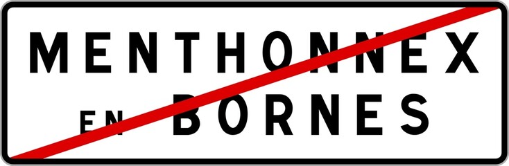 Panneau sortie ville agglomération Menthonnex-en-Bornes / Town exit sign Menthonnex-en-Bornes