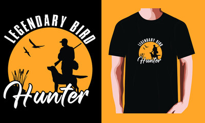 Legendary Bird Hunte | Hunting Day T-shirt Design