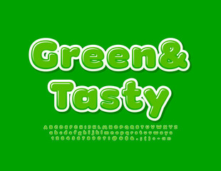 Vector modern logo Green and Tasty. Glossy Alphabet Letters and Numbers set. Creative bright Font