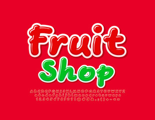 Naklejka premium Vector colorful poster Fruit Shop. Handwritten Red Font. Modern creative Alphabet Letters and Numbers