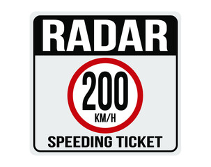 200km/h fine for speeding. Sign indicating speed camera.