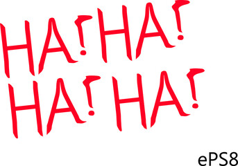 haha! Red color sticker for social media content vector illustration design. Pop art style poster, t-shirt print, postcard, vlog cover