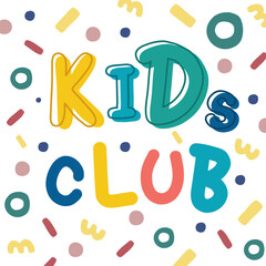 Kids club inscription on background of coloured heels of paints. Sign of the Children's Center emblem for Fun Creative Development for advertisement, website. Cartoon bright graphic flyer or poster.