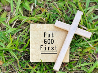 Faith Concept - put GOD first text background.Stock photo.