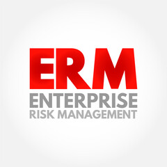 ERM Enterprise Risk Management - methods and processes used by organizations to manage risks and seize opportunities, acronym text concept background