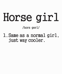 Obraz premium Horse Girl Definitionis a vector design for printing on various surfaces like t shirt, mug etc.