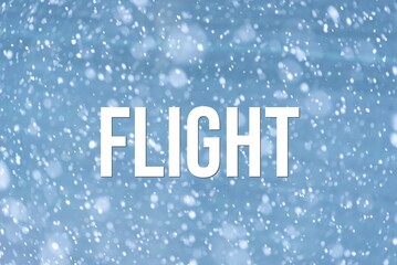 FLIGHT - word on the background of the sky with clouds.