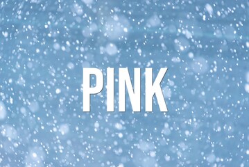 PINK - word on the background of the sky with clouds.