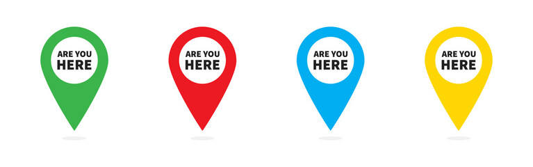Are you here with map pointer. Vector isolated illustration. Color location map pin.