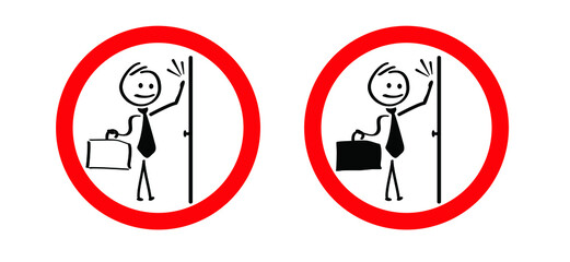 stickman, stick figure man. No sales at the door. No soliciting, faith, creed, or religious sign. Stop, do not knock the door or do not disturb sign. No Salesmen. No sale, shopping or special offer.