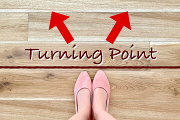 ターニングポイントに立つ人 turning point