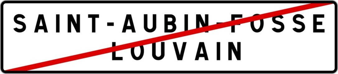 Panneau Sortie Ville Agglomration SaintAubinFosseLouvain