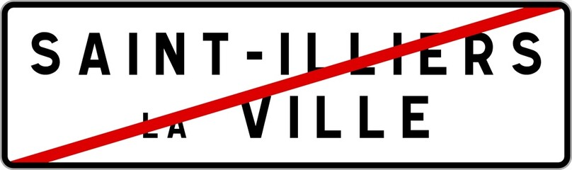 Panneau sortie ville agglomération Saint-Illiers-la-Ville / Town exit sign Saint-Illiers-la-Ville