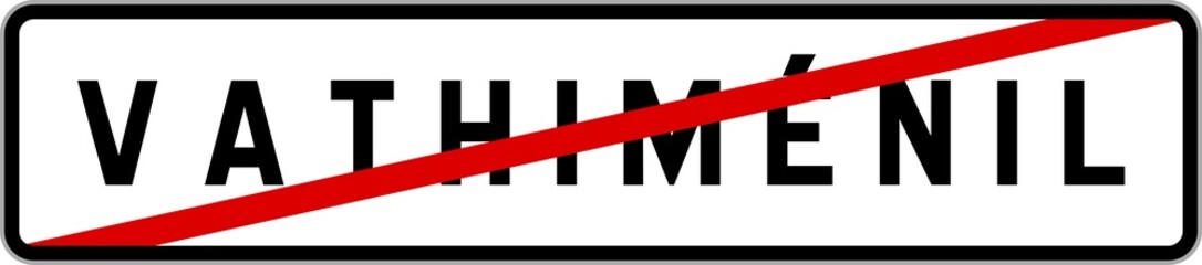 Panneau sortie ville agglomération Vathiménil / Town exit sign Vathiménil