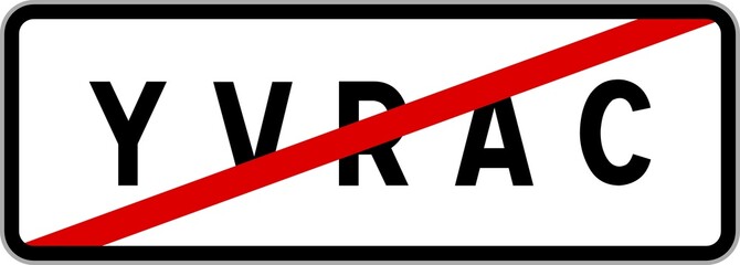 Panneau sortie ville agglomération Yvrac / Town exit sign Yvrac