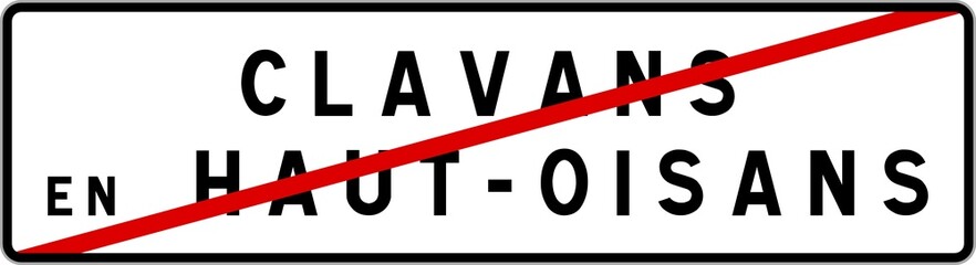 Panneau sortie ville agglomération Clavans-en-Haut-Oisans / Town exit sign Clavans-en-Haut-Oisans