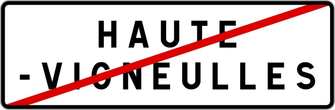Panneau sortie ville agglomération Haute-Vigneulles / Town exit sign Haute-Vigneulles