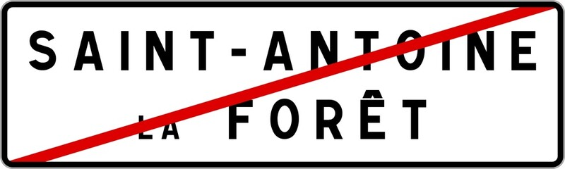 Panneau sortie ville agglomération Saint-Antoine-la-Forêt / Town exit sign Saint-Antoine-la-Forêt