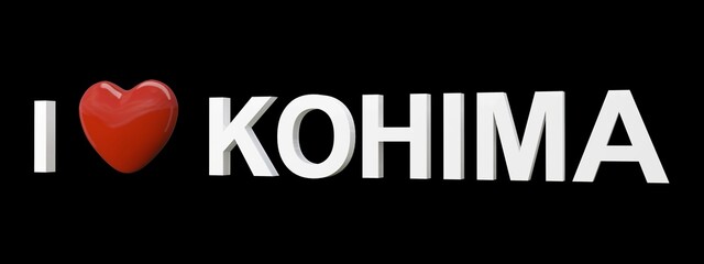 I love Kohima text with black background