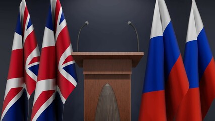 Flags of United Kingdom and Russia at international meeting or negotiations press conference. Podium speaker tribune with flags and coat arms. 3d rendering