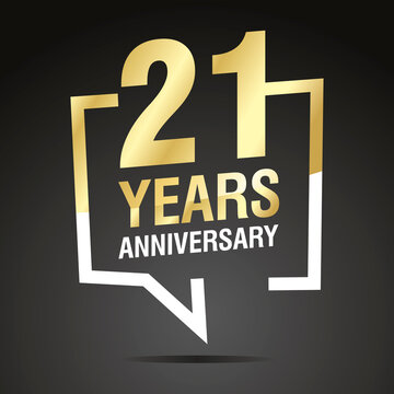 21 Years Anniversary celebrating, gold white speech bubble, logo, icon on black background