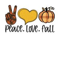 Peace Love Fall Fall sublimation t-shirt design