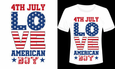 4th July Love American Boy Typography T-shirt Design Vector Illustration