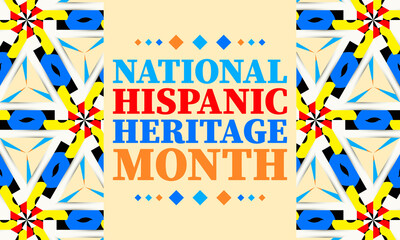 National Hispanic Heritage Month September 15 - October 15. Hispanic and Latino Americans culture. Background, poster, greeting card, banner design.Picture with excessive noise,compression artifacts 