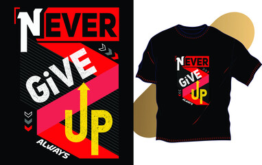 Motivational graphic typography for t shirt print for digital screen printing, vector design illustration