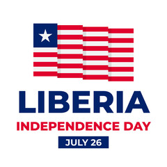 Liberia Independence Day typography poster. National holiday on July 26. Vector template for banner, postcard, flyer, etc