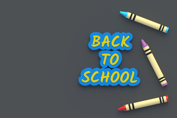 Word back to school near colorful crayons, wax pencils. Education concept. Copy space. Flat lay. Top view. 3d render