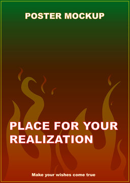 This mockup poster you can use for any decoration and advertising design. The flame of criativity drives this society to prosperity.