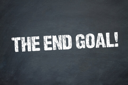 The End Goal