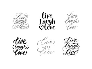 Live Laugh Love lettering. Inspirational calligraphy font slogan for wedding posters or home decorations prints. Hand drawn typography motivation text vector set