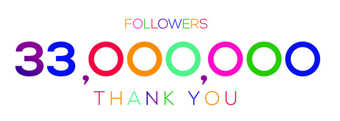 33000000 followers thank you celebration, 33 Million followers template design for social network and follower, Vector illustration.