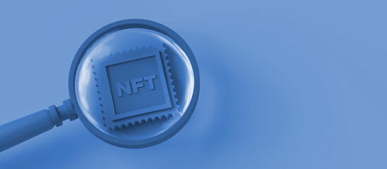 Non fungible token looked at with a magnifying glass. NFT on the blockchain. Copy space. 3D illustration.