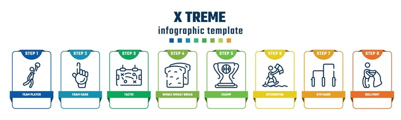 x treme concept infographic design template. included team player, foam hand, tactic, whole wheat bread, champ, kitesurfing, gym bars, bullfight icons and 8 options or steps.