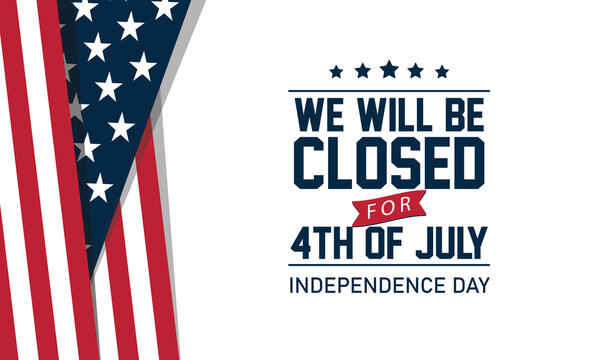 Fourth Of July Closed Images – Browse 598 Stock Photos, Vectors, and Video  | Adobe Stock