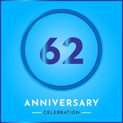 Obraz premium 62 years anniversary celebration with circle frame isolated on sky blue background. Creative design for happy birthday, wedding, ceremony, event party, marriage, invitation card and greeting card.