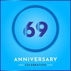 69 years anniversary celebration with circle frame isolated on sky blue background. Creative design for happy birthday, wedding, ceremony, event party, marriage, invitation card and greeting card.
