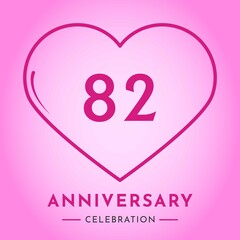 82 years anniversary celebration with heart isolated on pink background. Creative design for happy birthday, wedding, ceremony, event party, marriage, invitation card and greeting card.