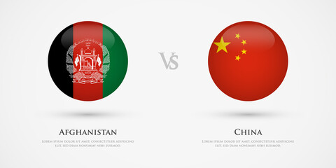 Afghanistan vs China country flags template. The concept for game, competition, relations, friendship, cooperation, versus.