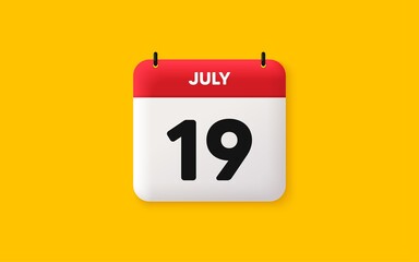 Calendar date 3d icon. 19th day of the month icon. Event schedule date. Meeting appointment time. Agenda plan, July month schedule 3d calendar and Time planner. 19th day day reminder. Vector