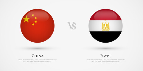 China vs Egypt country flags template. The concept for game, competition, relations, friendship, cooperation, versus.