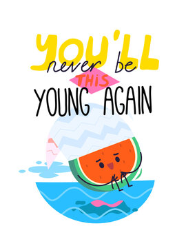 Cartoon image with slogan. Watermelon character jumps as cannon ball into the water crating waves. Perfect for the design of labels, thot bags, t-shirts, mugs, textiles. Vector illustration