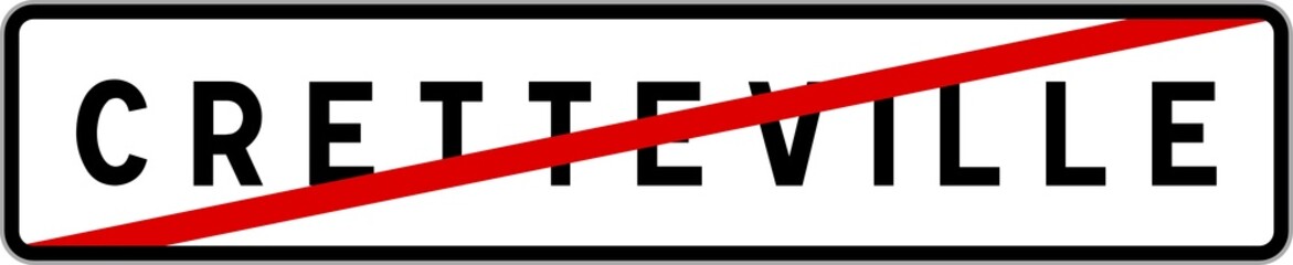 Obraz premium Panneau sortie ville agglomération Cretteville / Town exit sign Cretteville