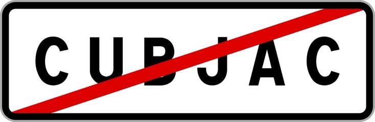 Panneau sortie ville agglomération Cubjac / Town exit sign Cubjac