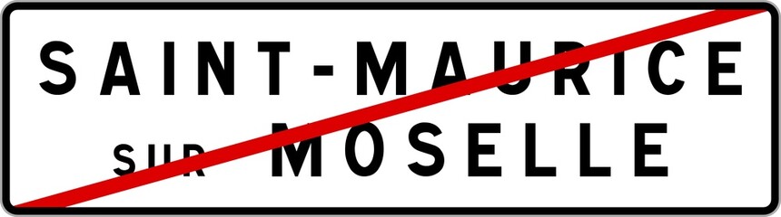 Panneau sortie ville agglomération Saint-Maurice-sur-Moselle / Town exit sign Saint-Maurice-sur-Moselle